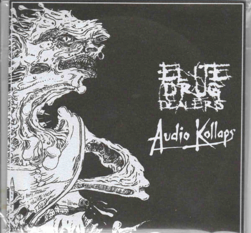 Audio Kollaps : Elite Drug Dealers - Audio Kollaps